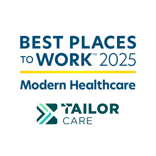TailorCare Recognized as One of the Best Places to Work in Healthcare in 2025